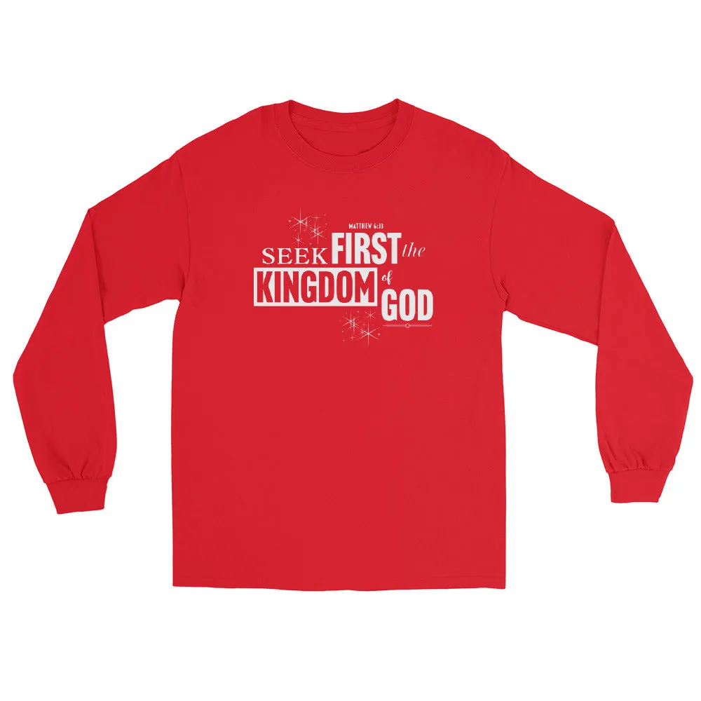 Seek First the Kingdom Long Sleeve Shirt