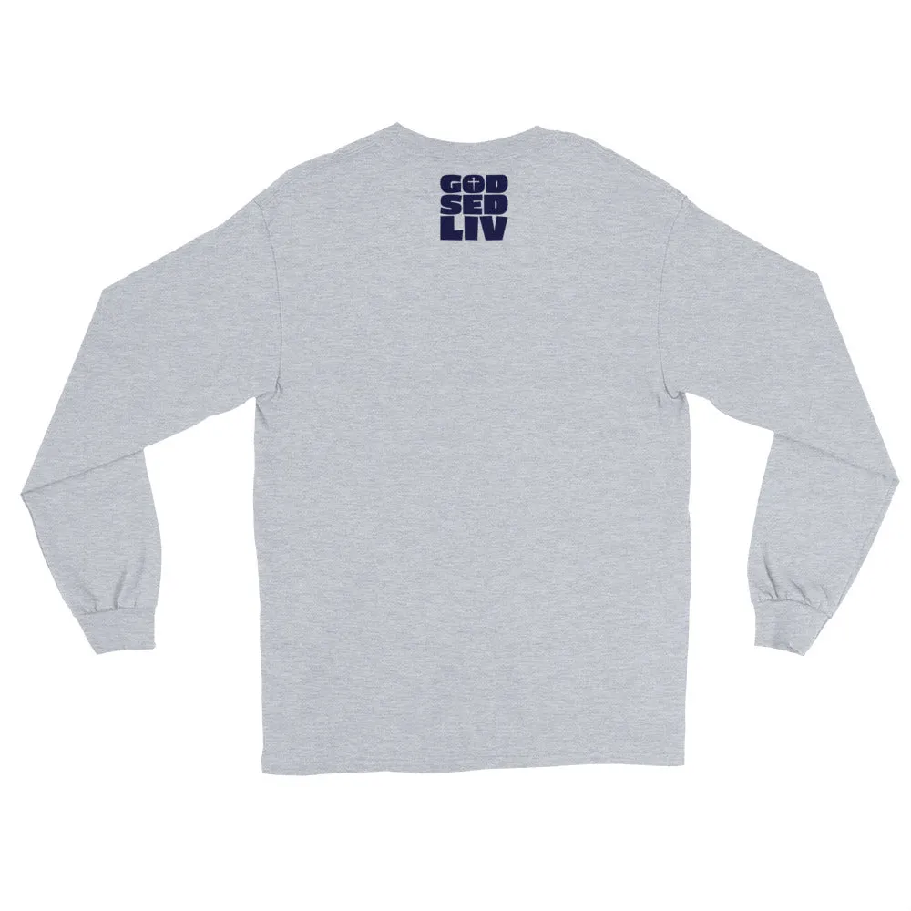 Seek First the Kingdom Long Sleeve Shirt