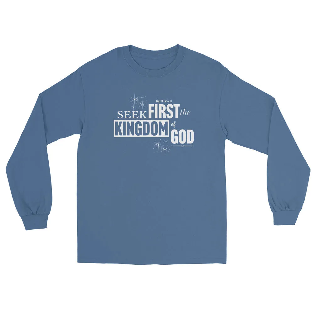 Seek First the Kingdom Long Sleeve Shirt