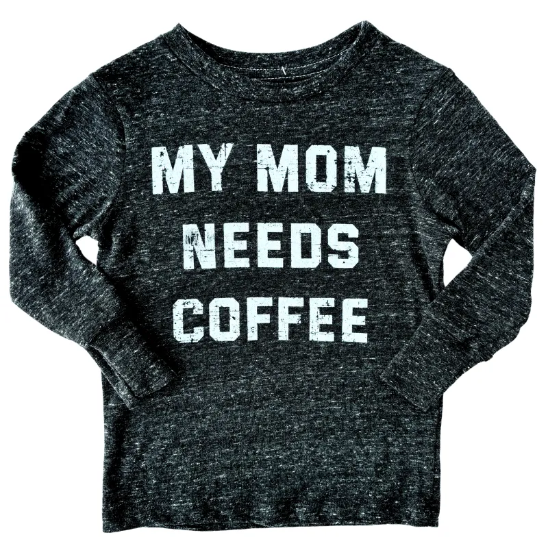 SILAS - My Mom Needs Coffee Long Sleeve Tee in Charcoal